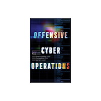 C hurst & co publishers ltd Offensive Cyber Operations (häftad, eng)