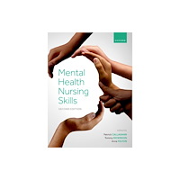 Oxford University Press Mental Health Nursing Skills (häftad, eng)