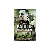 Pen & Sword Books Ltd With Paulus at Stalingrad (häftad, eng)