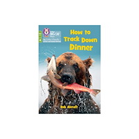 HarperCollins Publishers How to Track Down Dinner (häftad, eng)