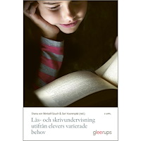 Diana von Börtzell-Szuch (red.) Läs- och skrivundervisning utifrån elevers varierade behov : 2 uppl (häftad)