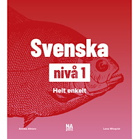 Annika Almers Svenska nivå 1 - Helt Enkelt (häftad)