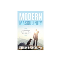 Prometheus Books Modern Masculinity (häftad, eng)
