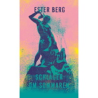 Ester Berg Schlager om sommaren (bok, danskt band)