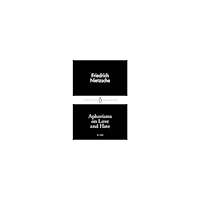 Friedrich Nietzsche Aphorisms on love and hate (pocket, eng)
