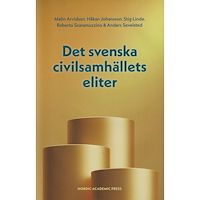 Anders Sevelsted Det svenska civilsamhällets eliter (inbunden)