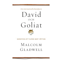 Malcolm Gladwell David och Goliat : konsten att slåss mot jättar (pocket)