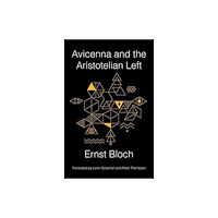 Columbia university press Avicenna and the Aristotelian Left (häftad, eng)