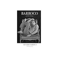 Stanford university press Barroco and Other Writings (häftad, eng)