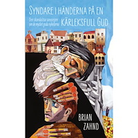 Brian Zahnd Syndare i händerna på en kärleksfull Gud (bok, storpocket)