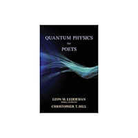 Globe Pequot Press Quantum Physics for Poets (häftad, eng)