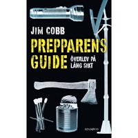 Jim Cobb Prepparens guide : överlev på lång sikt (pocket)