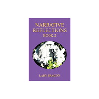 Austin Macauley Publishers Narrative Reflections – Book 2 (inbunden, eng)