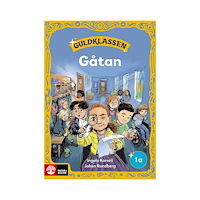 Ingela Korsell Guldklassen åk 1 Läsebok A Gåtan (häftad)