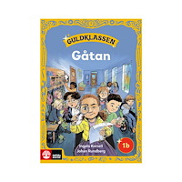 Ingela Korsell Guldklassen åk 1 Läsebok B Gåtan (häftad)