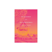Nightboat Books The Revisionist & The Astropastorals (häftad, eng)