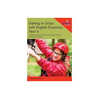 Brilliant Publications Ltd Getting to Grips with English Grammar, Year 6 (häftad, eng)