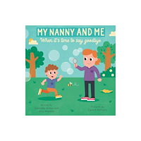 The Self-Publishing Partnership Ltd MY NANNY AND ME (häftad, eng)
