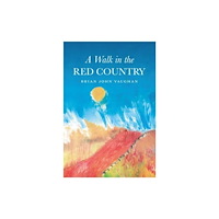 Brown Dog Books A Walk in the Red Country (häftad, eng)
