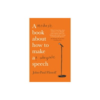 Octopus publishing group A Modest Book About How to Make an Adequate Speech (häftad, eng)