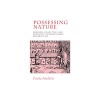 University of california press Possessing Nature (häftad, eng)