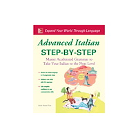 McGraw-Hill Education - Europe Advanced Italian Step-by-Step (häftad, eng)