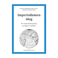 Oktoberförlaget Imperialismen idag : en marxistisk analys av läget i världen (häftad)