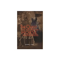 Luath Press Ltd The Quest for the Original Horse Whisperers (häftad, eng)