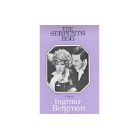 Marion Boyars Publishers Ltd The Serpent's Egg (inbunden, eng)