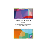 Taylor & francis ltd Artists and Markets in Music (häftad, eng)