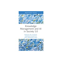 Taylor & francis ltd Knowledge Management and AI in Society 5.0 (häftad, eng)