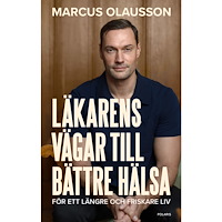Bokförlaget Polaris Läkarens vägar till bättre hälsa (inbunden)