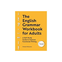 Callisto Media Inc. The English Grammar Workbook for Adults (häftad, eng)