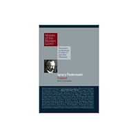 Haus Publishing Ignacy Paderewski: Poland (inbunden, eng)