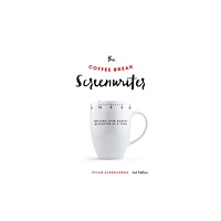 Michael Wiese Productions The Coffee Break Screenwriter (häftad, eng)