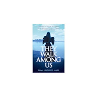 Emma Heathcote-James They walk among us (häftad, eng)