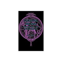 Använd 81764/New Leaf Distributing Company Celestial Arcana: Precession, Tarot & The (inbunden, eng)