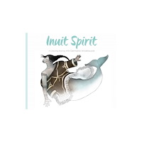 Inhabit Media Inc Inuit Spirit (häftad, eng)