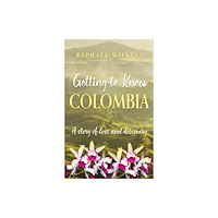 Troubador Publishing Getting to Know Colombia (häftad, eng)