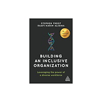 Kogan Page Ltd Building an Inclusive Organization (inbunden, eng)