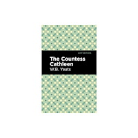 Mint Editions The Countess Cathleen (häftad, eng)