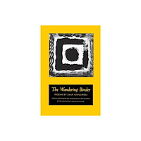 Copper Canyon Press,U.S. The Wandering Border (häftad, eng)