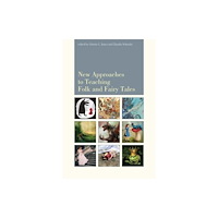 Utah State University Press New Approaches to Teaching Folk and Fairy Tales (häftad, eng)