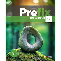 Daniel Gottfridsson Prefix matematik 1c, bok, Gy25 (häftad)