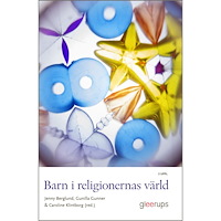 Jenny Berglund (red.) Barn i religionernas värld (häftad)