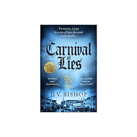 D. V. Bishop Carnival of Lies (inbunden, eng)