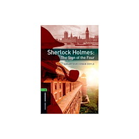 Oxford University Press Oxford Bookworms Library: Level 6: Sherlock Holmes: The Sign of the Four (häftad, eng)