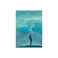 Penguin Random House Children's UK My Side of the Mountain (Puffin Modern Classics) (häftad, eng)
