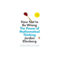 Not Stated How Not to Be Wrong (häftad, eng)