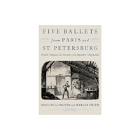 Oxford University Press Inc Five Ballets from Paris and St. Petersburg (häftad, eng)